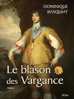 cover image of Le blason des Vargance